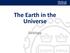 The Earth in the Universe Geology