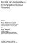 Recent Developments in Ecological Economics Volume I