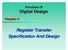 Digital Design. Register Transfer Specification And Design