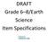 DRAFT Grade 6 8/Earth Science Item Specifications