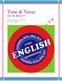 Time & Tense समय और य क प. Mishra English Study Centre BY M. K. Mishra