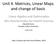 Unit 4. Matrices, Linear Maps and change of basis