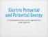 Electric Potential and Potential Energy. A reformulation from a vector approach to a scalar approach