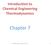 Introduction to Chemical Engineering Thermodynamics. Chapter 7. KFUPM Housam Binous CHE 303