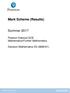 Mark Scheme (Results) Summer Pearson Edexcel GCE Mathematics/Further Mathematics. Decision Mathematics D2 (6690/01)