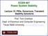 ECEN 667 Power System Stability Lecture 15: PIDs, Governors, Transient Stability Solutions