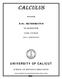 CALCULUS STUDY MATERIAL. B.Sc. MATHEMATICS III SEMESTER UNIVERSITY OF CALICUT SCHOOL OF DISTANCE EDUCATION
