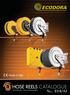 Made in Italy HOSE REELS CATALOGUE TECHNOLOGY FOR FLUIDYNAMICS. No. E14/A1