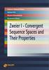 Zweier I-Convergent Sequence Spaces and Their Properties. Vakeel Ahmad Khan, Ayhan Esi, Khalid Ebadullah, Nazneen Khan