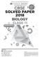 CBSE SOLVED PAPER 2018 BIOLOGY CLASS 11 OSWAAL BOOKS LEARNING MADE SIMPLE. Strictly as per the Latest NCERT Edition FOR MARCH 2019 EXAM