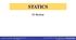 STATICS. FE Review. Statics, Fourteenth Edition R.C. Hibbeler. Copyright 2016 by Pearson Education, Inc. All rights reserved.