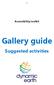 Accessibility toolkit. Gallery guide. Suggested activities