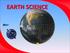 Introduction to Earth Science SCIENTIFIC MEASUREMENTS AND GRAPHING