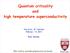 Quantum criticality and high temperature superconductivity