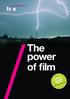 The power of film. annual review 2008/09. 25th anniversary issue