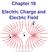 Chapter 16 Electric Charge and Electric Field