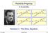 Particle Physics Dr. Alexander Mitov Handout 2 : The Dirac Equation